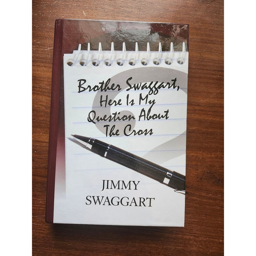 Brother Swaggart Here Is My Question About The Cross Jimmy Swaggart 2010